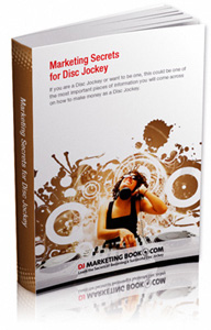 Marketng Secrets for Disc Jockey